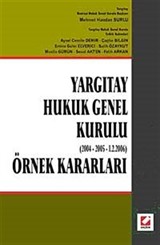 Yargıtay Hukuk Genel Kurulu (2004 - 2005 - 1.2.2006) Örnek Kararları