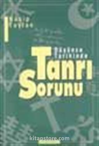 Düşünce Tarihinde Tanrı Sorunu