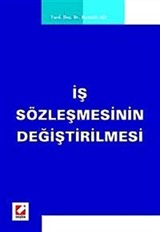 İş Sözleşmesinin Değiştirilmesi