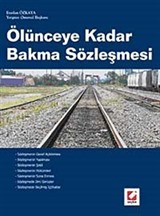 Ölünceye Kadar Bakma Sözleşmesi