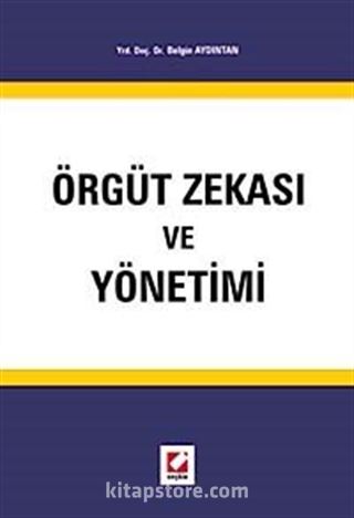 Örgüt Zekası ve Yönetimi