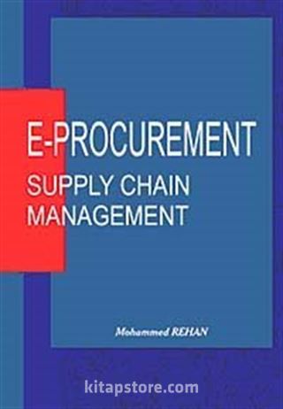 E-Procurement: Supply Chain Management