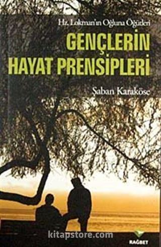 Gençlerin Hayat Prensipleri