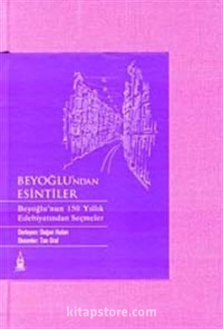 Beyoğlu'ndan Esintiler