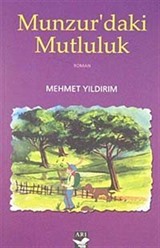 Munzur'daki Mutluluk