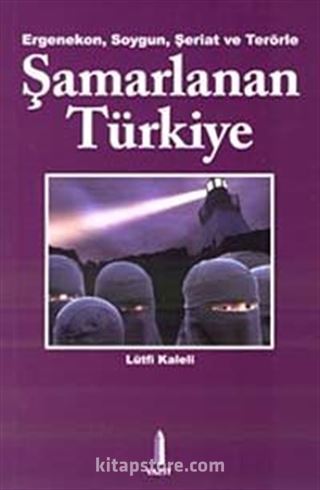 Ergenekon Soygun Şeriat ve Terörle Şamarlanan Türkiye