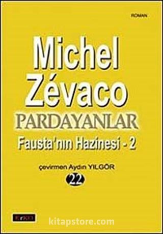 Pardayanlar 22 / Fausta'nın Hazinesi-2