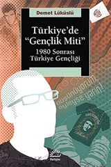 Türkiye'de Gençlik Miti