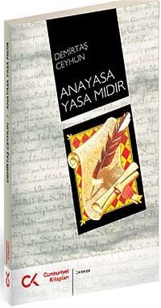 Anayasa Yasa mıdır?