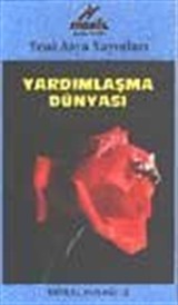 Yardımlaşma Dünyası (Video)