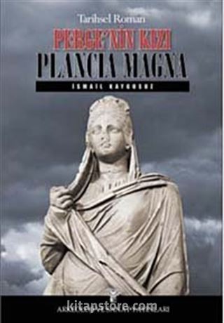 Perge'nin Kızı Plancia Magna