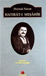 Hatırat-ı Meşahir / Florinalı Nazım