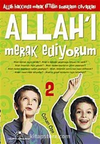 Allah'ı Merak Ediyorum-2