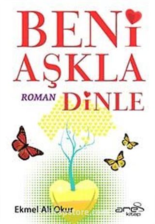 Beni Aşkla Dinle