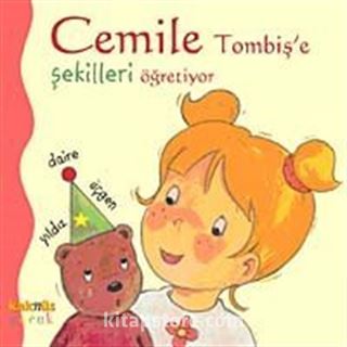 Cemile Tombiş'e Şekilleri Öğretiyor