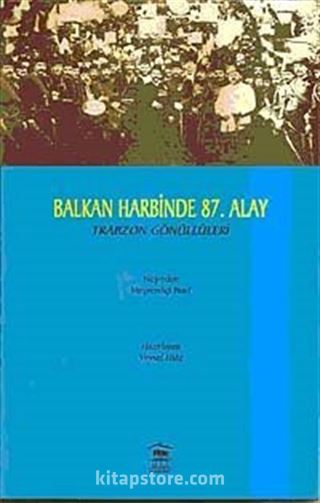 Balkan Harbinde 87. Alay