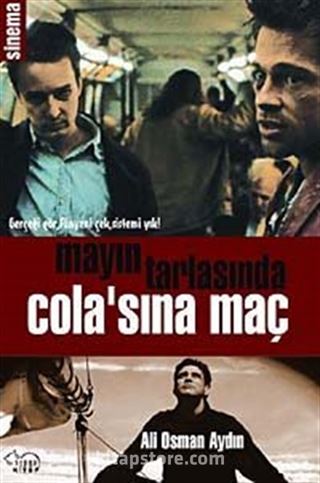 Mayın Tarlasında Cola'sına Maç