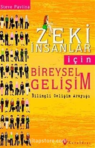 Zeki İnsanlar İçin Bireysel Gelişim