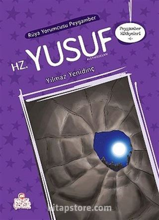 Rüya Yorumcusu Peygamber Hz.Yusuf