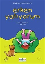 Erken Yatıyorum