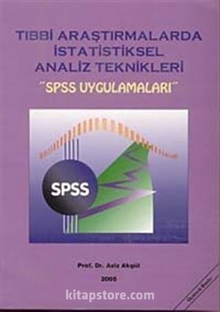 Tıbbi Araştırmalarda İstatistiksel Analiz Teknikleri