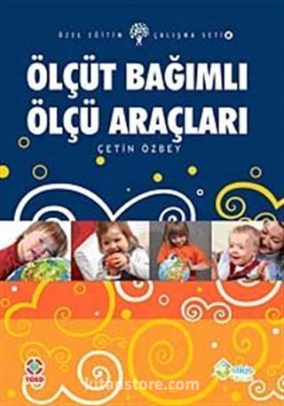 Ölçüt Bağımlı Ölçü Araçları