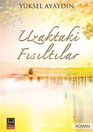 Uzaktaki Fısıltılar