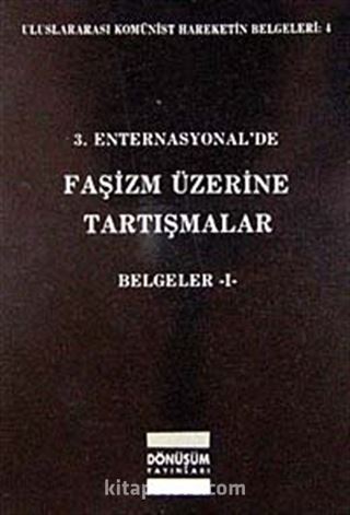 3. Enternasyonal'de Faşizm Üzerine Tartışmalar Belgeler-1