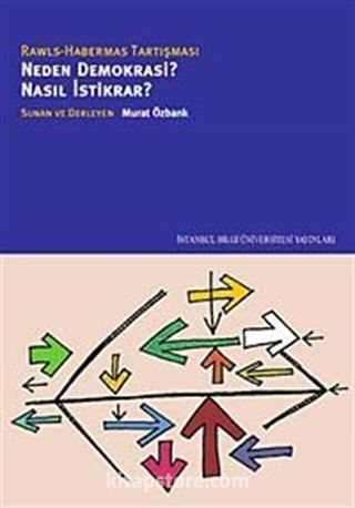 Neden Demokrasi? Nasıl İstikrar?