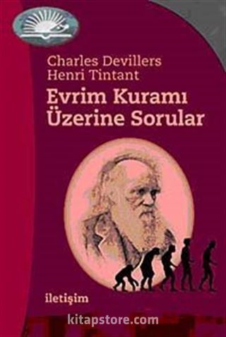 Evrim Kuramı Üzerine Sorular