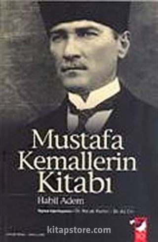 Mustafa Kemallerin Kitabı