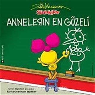 Sizinkiler / Annelerin En Güzeli