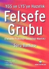 YGS-LYS'ye Hazırlık Felsefe Grubu Soru Bankası