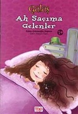 Gülüş : Ah Saçıma Gelenler