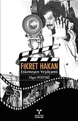 Fikret Hakan Eskimeyen Yeşilçamlı