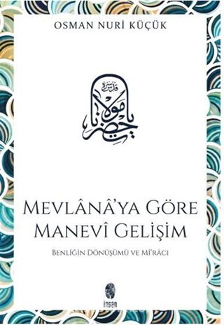 Mevlana'ya Göre Manevi Gelişim