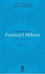 Günümüz İnsanına Fususu'l-Hikem