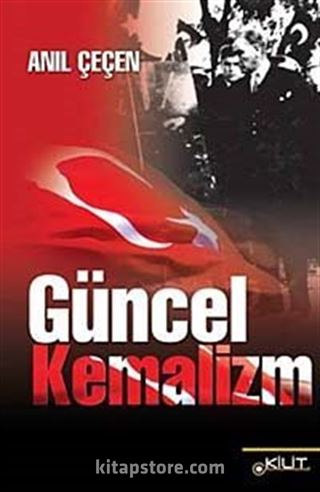 Güncel Kemalizm