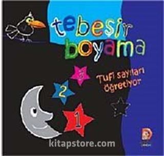 Tebeşirle Boyama Tufi Sayıları Öğretiyor