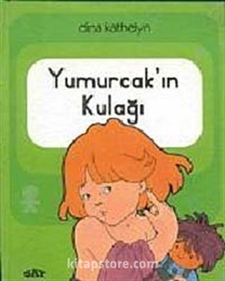 Yumurcak'ın Kulağı