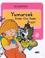 Yumurcak Birden Ona Kadar Sayıyor