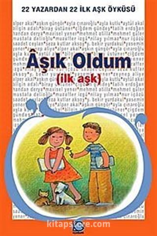 Aşık Oldum (İlk Aşk)