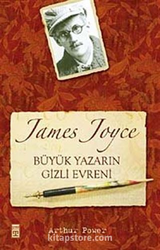 James Joyce Büyük Yazarın Gizli Evreni