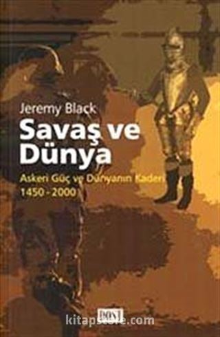 Savaş ve Dünya