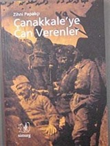 Çanakkale'ye Can Verenler