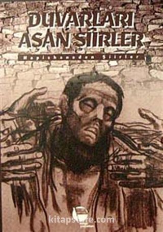 Duvarları Aşan Şiirler