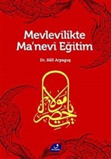 Mevlevilikte Ma'nevi Eğitim