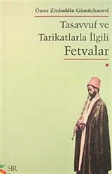 Tasavvuf ve Tarikatlarla İlgili Fetvalar