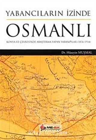 Yabancıların İzinde Osmanlı