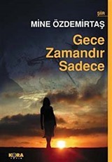 Gece Zamandır Sadece